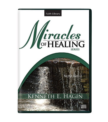 kenneth hagin healing miracles