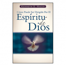 Cómo Puede Ser Dirigido Por El Espíritu De Dios (How You Can Be Led by the Spirit of God - Book)