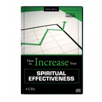 How To Increase Your Spiritual Effectiveness (4 CDs)