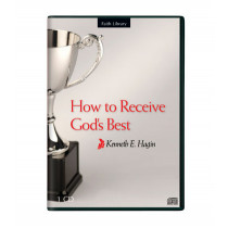 How To Receive God’s Best (1 CD)