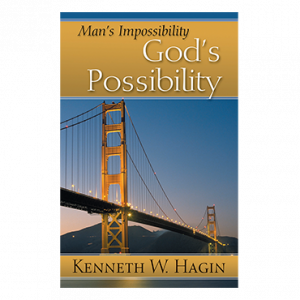 Man's Impossibility: God's Possibility (Book)