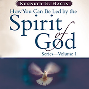 How You Can Be Led by the Spirit of God Series - Volume 1 (6 MP3 Downloads)