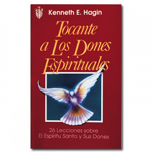 Tocante a Los Dones Espirituales (Concerning Spiritual Gifts - Book)