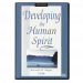 Developing the Human Spirit (5 CDs)
